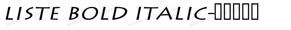 Liste Bold Italic字体转换